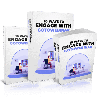 Engage With GoToWebinar